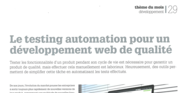Le testing automation pour un développement web de qualité
